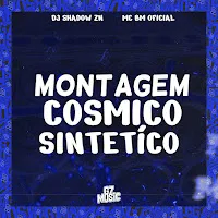 Dj Shadow Zn — Slide Cosmico Sintético Ft Mc Bm Oficial — обложка