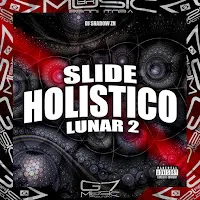 Dj Shadow Zn — Slide Holístico Lunar 2 — обложка